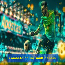 combate online multicanais